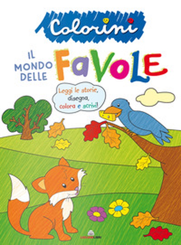 Il mondo delle favole. Colorini - Librerie.coop Il mondo delle favole. Colorini - Librerie.coop