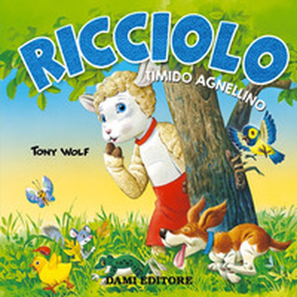 Ricciolo timido agnellino - Librerie.coop Ricciolo timido agnellino - Librerie.coop
