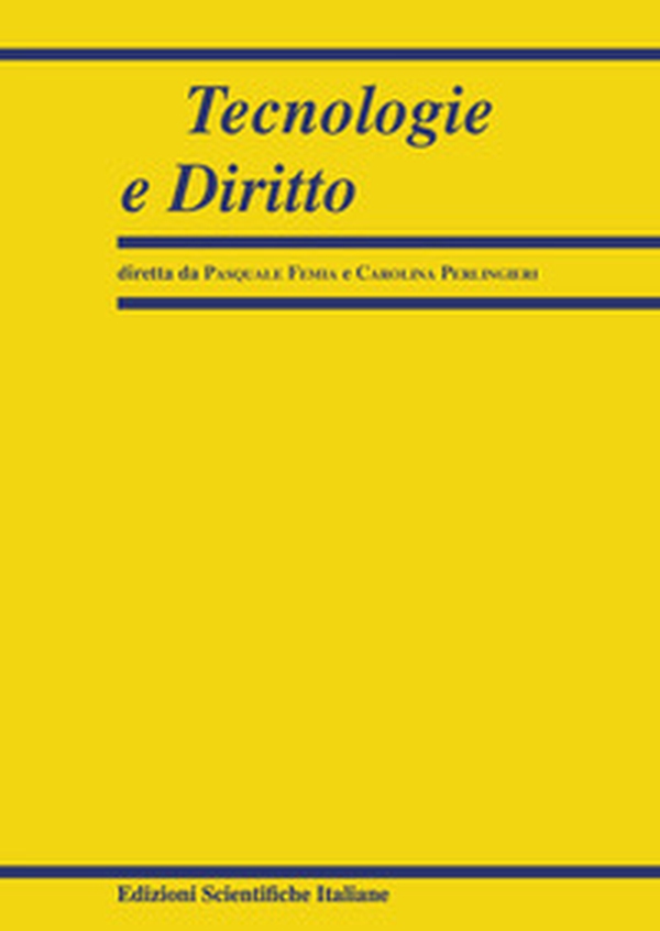 Tecnologie e diritto - Librerie.coop Tecnologie e diritto - Librerie.coop