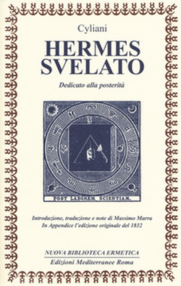 Hermes svelato. Dedicato alla posterità - Librerie.coop Hermes svelato. Dedicato alla posterità - Librerie.coop