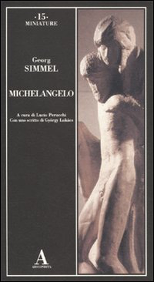 Michelangelo - Librerie.coop Michelangelo - Librerie.coop
