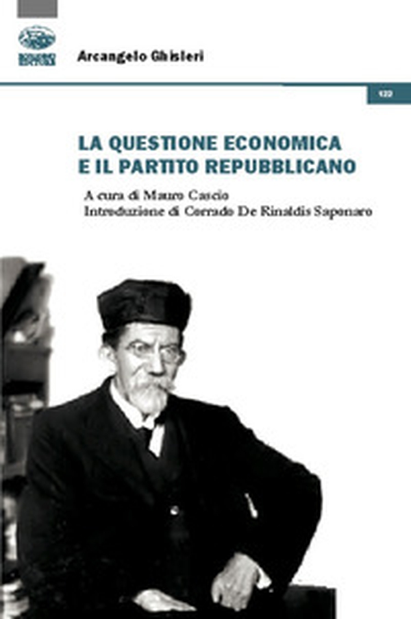 La questione economica e il Partito Repubblicano - Librerie.coop La questione economica e il Partito Repubblicano - Librerie.coop