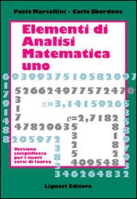 Elementi di analisi matematica 1. Versione semplificata per i nuovi corsi di laurea - Librerie.coop