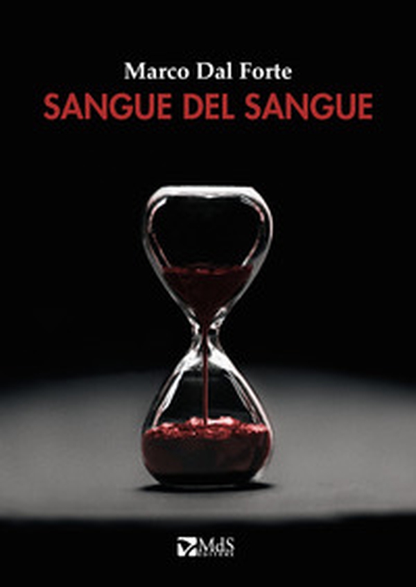 Sangue del sangue - Librerie.coop Sangue del sangue - Librerie.coop