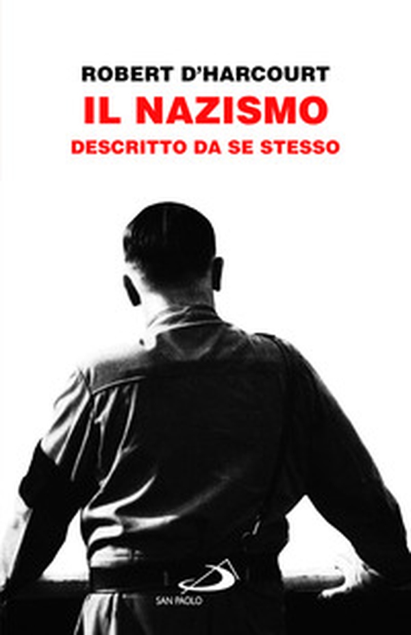 Il Nazismo descritto da se stesso - Librerie.coop Il Nazismo descritto da se stesso - Librerie.coop