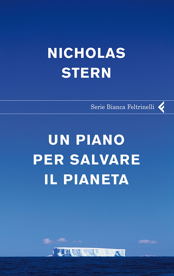 Un piano per salvare il pianeta - Librerie.coop Un piano per salvare il pianeta - Librerie.coop
