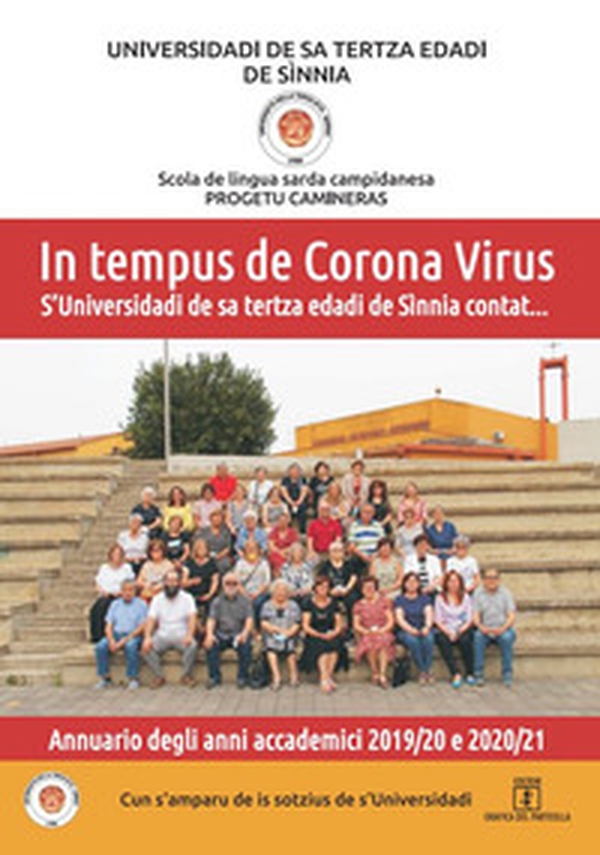 In tempus de Corona Virus. S'Universidadi de sa tertza edadi de Sìnnia contat... - Librerie.coop In tempus de Corona Virus. S'Universidadi de sa tertza edadi de Sìnnia contat... - Librerie.coop