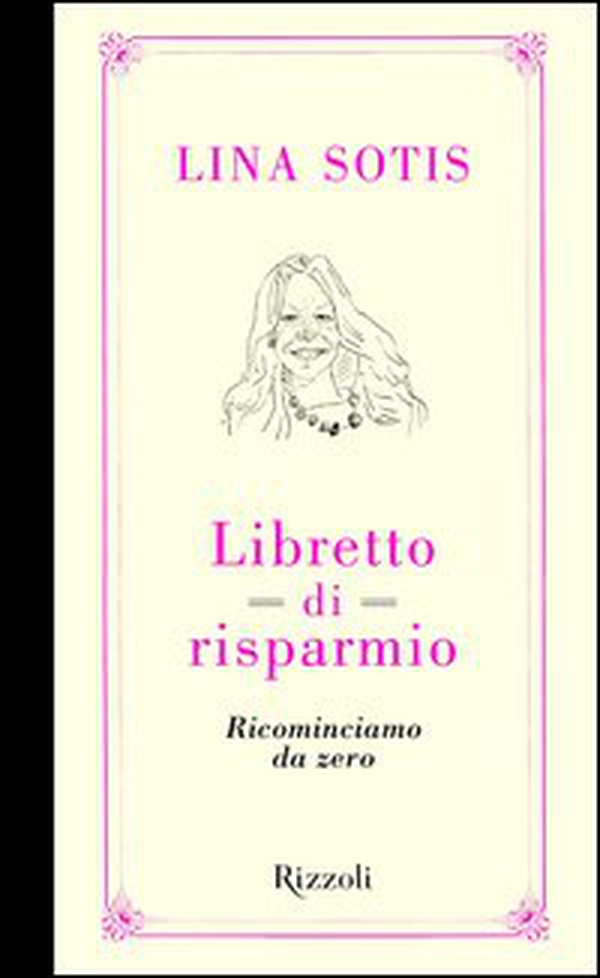 Libretto di risparmio. Ricominciamo da zero - Librerie.coop Libretto di risparmio. Ricominciamo da zero - Librerie.coop