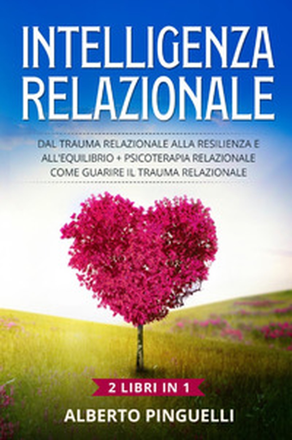 Intelligenza relazionale - Librerie.coop Intelligenza relazionale - Librerie.coop