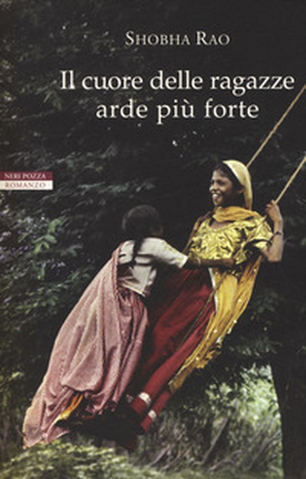 Il cuore delle ragazze arde più forte - Librerie.coop Il cuore delle ragazze arde più forte - Librerie.coop