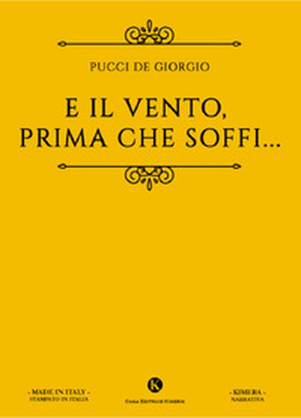 E il vento, prima che soffi... - Librerie.coop E il vento, prima che soffi... - Librerie.coop