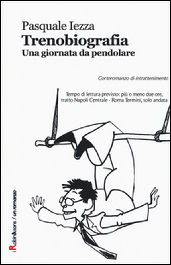 Trenobiografia. Una giornata da pendolare - Librerie.coop Trenobiografia. Una giornata da pendolare - Librerie.coop