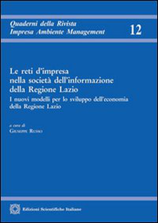 Le reti d'impresa nella società dell'informazione della Regione Lazio - Librerie.coop Le reti d'impresa nella società dell'informazione della Regione Lazio - Librerie.coop