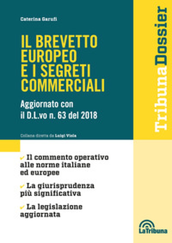 Il brevetto europeo e i segreti commerciali - Librerie.coop Il brevetto europeo e i segreti commerciali - Librerie.coop