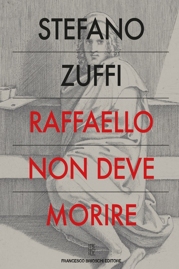 Raffaello non deve morire - Librerie.coop Raffaello non deve morire - Librerie.coop
