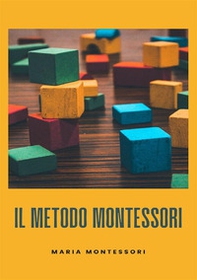 Il metodo Montessori - Librerie.coop