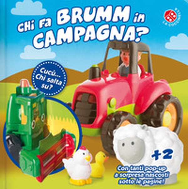 Chi fa brumm in campagna? Cucù... chi salta su? Libro pop-up - Librerie.coop Chi fa brumm in campagna? Cucù... chi salta su? Libro pop-up - Librerie.coop