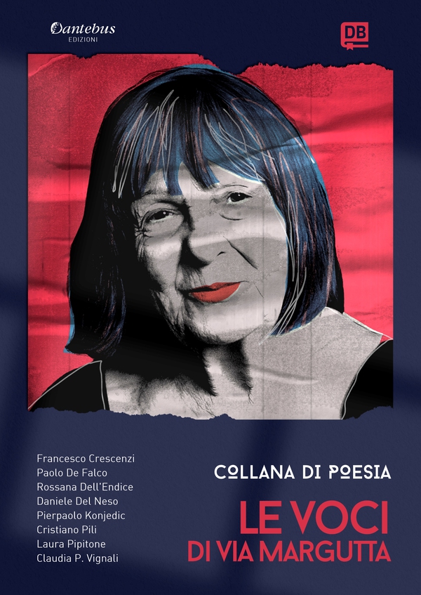 Collana Poetica Le Voci di Via Margutta vol. 18 - Librerie.coop Collana Poetica Le Voci di Via Margutta vol. 18 - Librerie.coop