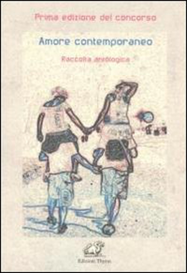 Amore contemporaneo. Raccolta antologica - Librerie.coop Amore contemporaneo. Raccolta antologica - Librerie.coop