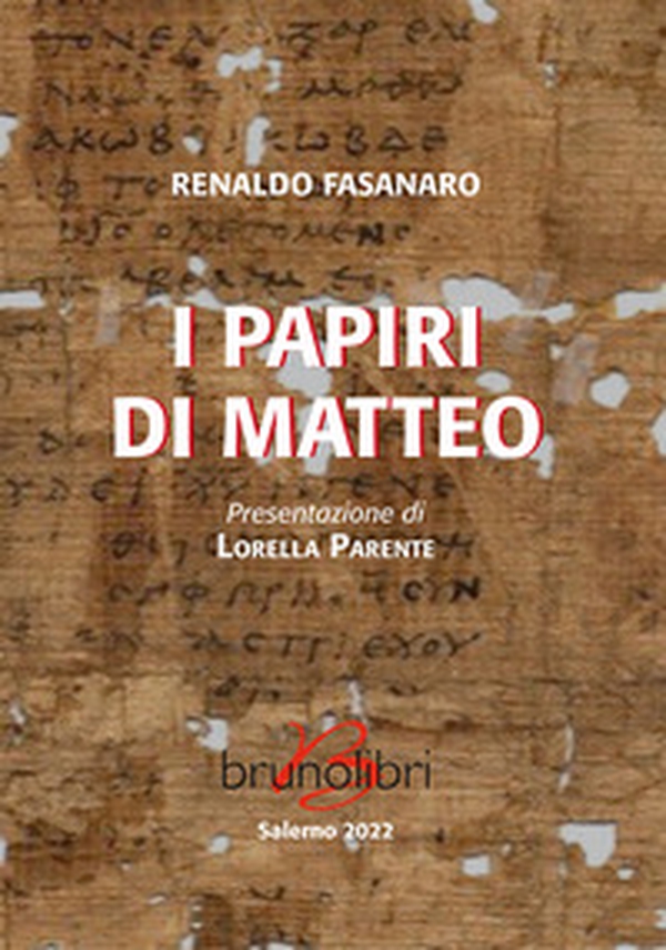 I papiri di Matteo - Librerie.coop I papiri di Matteo - Librerie.coop