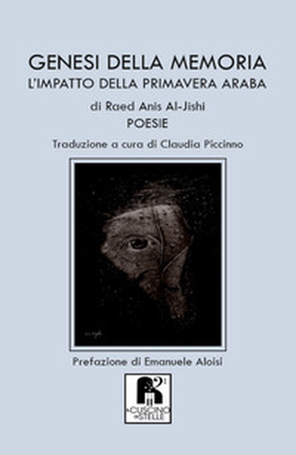 Genesi della memoria. L'impatto della primavera araba - Librerie.coop Genesi della memoria. L'impatto della primavera araba - Librerie.coop