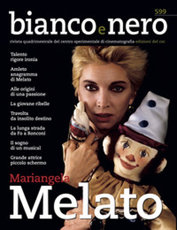 Bianco e nero. Rivista quadrimestrale del centro sperimentale di cinematografia - Librerie.coop Bianco e nero. Rivista quadrimestrale del centro sperimentale di cinematografia - Librerie.coop