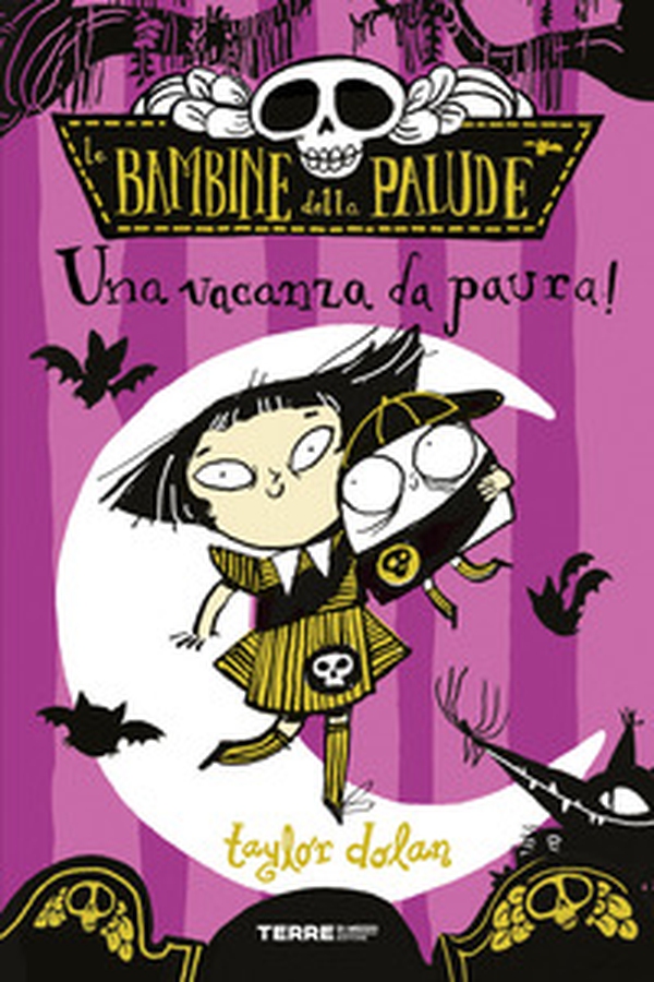 Una vacanza da paura! Le bambine della palude - Librerie.coop Una vacanza da paura! Le bambine della palude - Librerie.coop