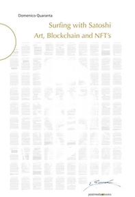 Surfing with Satoshi. Art, Blockchain and NFTs - Librerie.coop