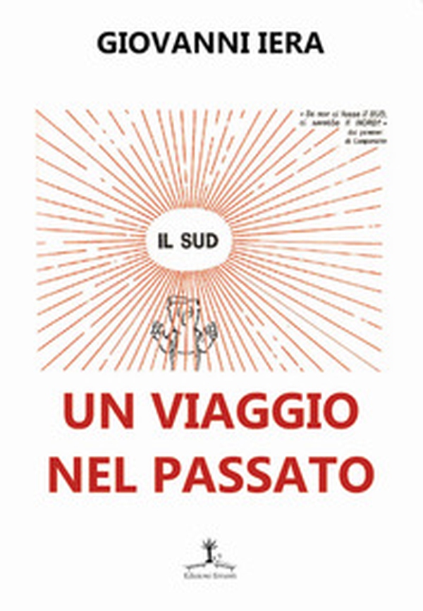 Un viaggio nel passato - Librerie.coop Un viaggio nel passato - Librerie.coop