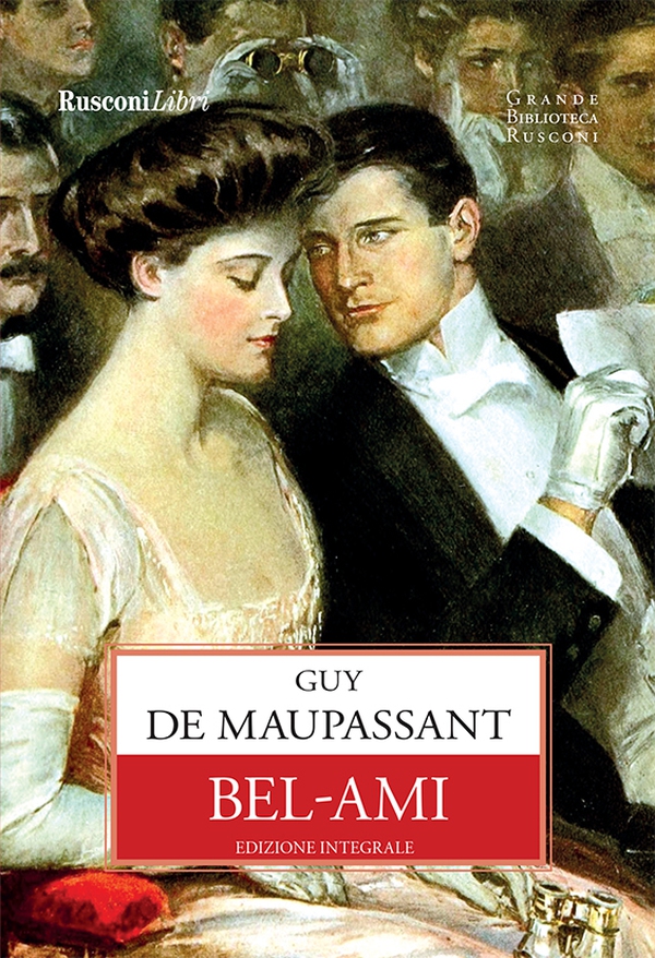 Bel-ami - Librerie.coop Bel-ami - Librerie.coop