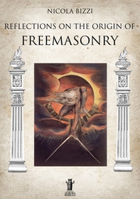 Reflections on the origin of freemasonry - Librerie.coop