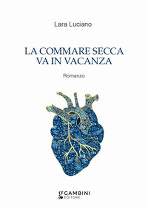 La commare secca va in vacanza - Librerie.coop La commare secca va in vacanza - Librerie.coop