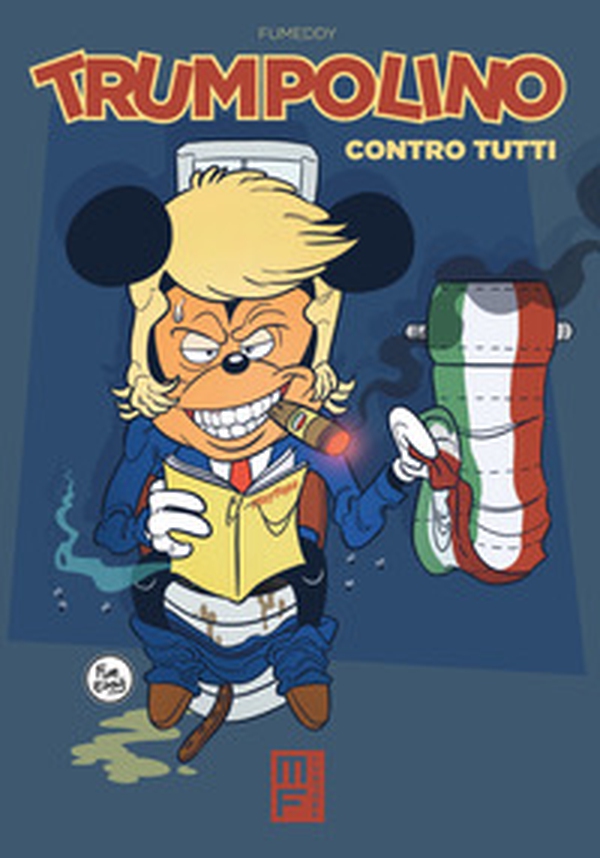 Trumpolino contro tutti - Librerie.coop Trumpolino contro tutti - Librerie.coop