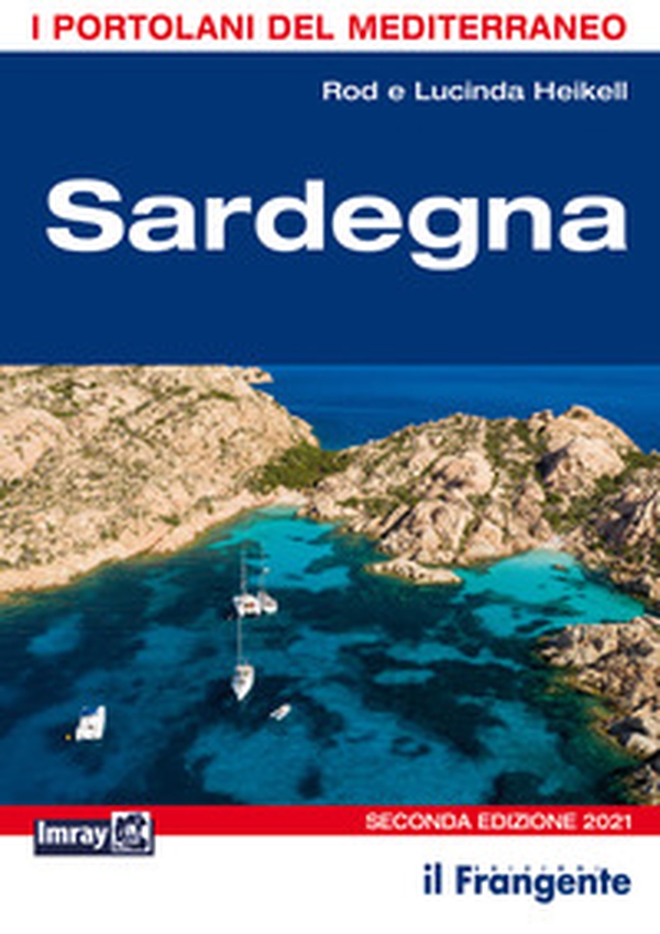Sardegna. Portolano del Mediterraneo - Librerie.coop Sardegna. Portolano del Mediterraneo - Librerie.coop