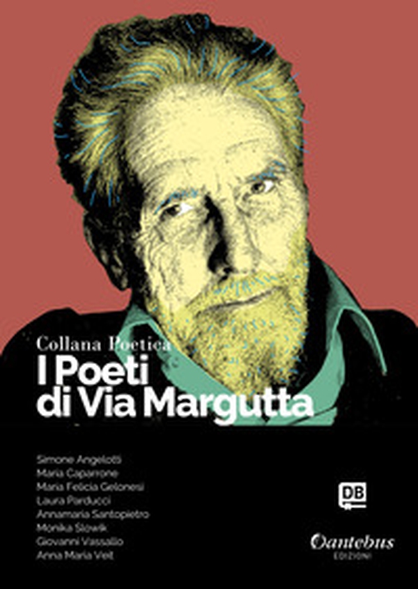 I poeti di Via Margutta. Collana poetica - Librerie.coop I poeti di Via Margutta. Collana poetica - Librerie.coop