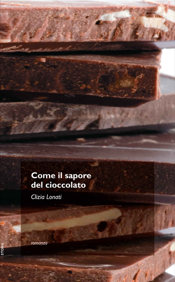 Come il sapore del cioccolato - Librerie.coop Come il sapore del cioccolato - Librerie.coop