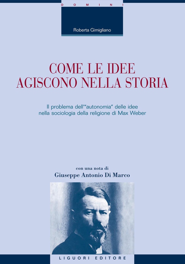 Come le idee agiscono nella storia - Librerie.coop Come le idee agiscono nella storia - Librerie.coop