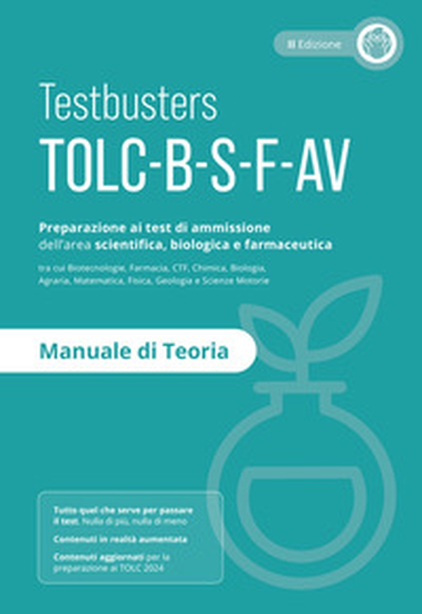 Testbusters TOLC B-S-F-AV - Manuale di Teoria - Librerie.coop Testbusters TOLC B-S-F-AV - Manuale di Teoria - Librerie.coop