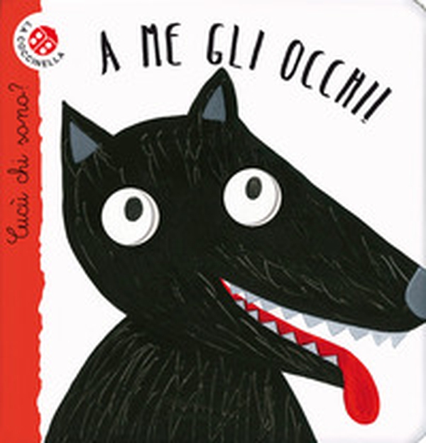 A me gli occhi! Cucù chi sono? - Librerie.coop A me gli occhi! Cucù chi sono? - Librerie.coop