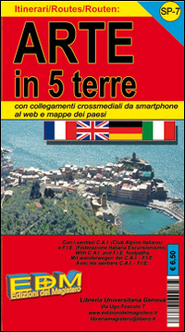 SP-7 carte 5 Terre. Carte dei sentieri di Liguria - Librerie.coop SP-7 carte 5 Terre. Carte dei sentieri di Liguria - Librerie.coop