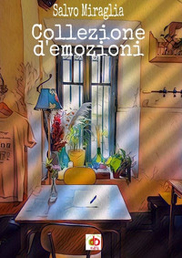 Collezione d'emozioni - Librerie.coop Collezione d'emozioni - Librerie.coop