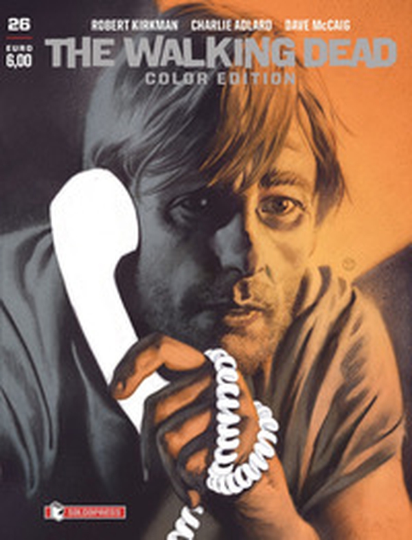 The walking dead. Color edition - Vol. 26 - Librerie.coop The walking dead. Color edition - Vol. 26 - Librerie.coop