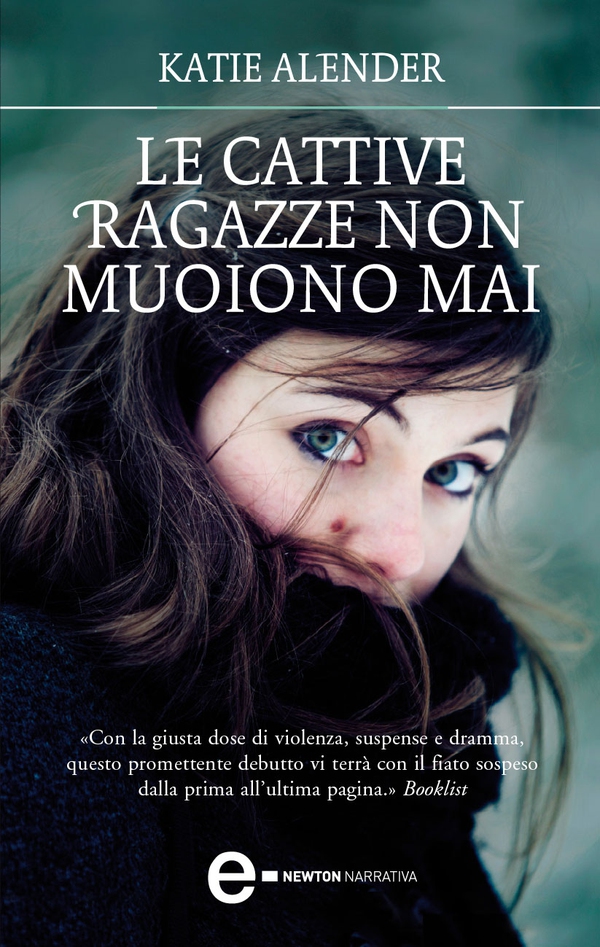 Le cattive ragazze non muoiono mai - Librerie.coop Le cattive ragazze non muoiono mai - Librerie.coop