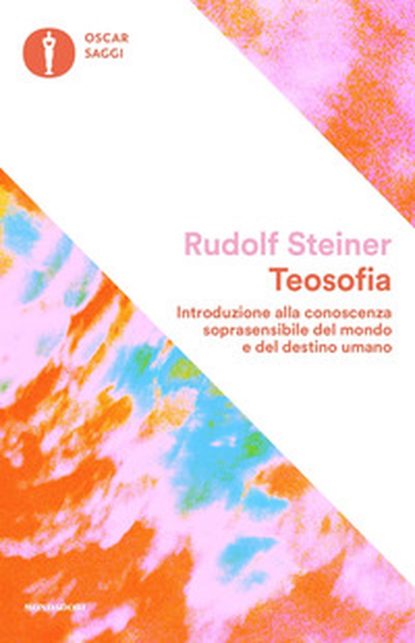 Teosofia. Introduzione alla conoscenza soprasensibile del mondo e del destino umano - Librerie.coop Teosofia. Introduzione alla conoscenza soprasensibile del mondo e del destino umano - Librerie.coop