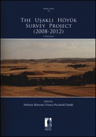 The Usakli Höyük survey project (2008-2012). A final report - Librerie.coop