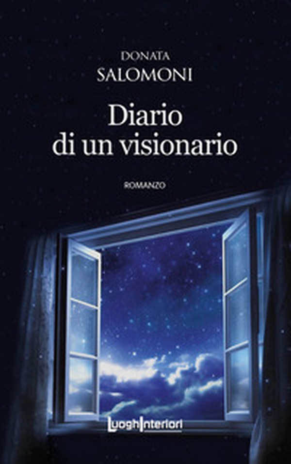 Diario di un visionario - Librerie.coop Diario di un visionario - Librerie.coop