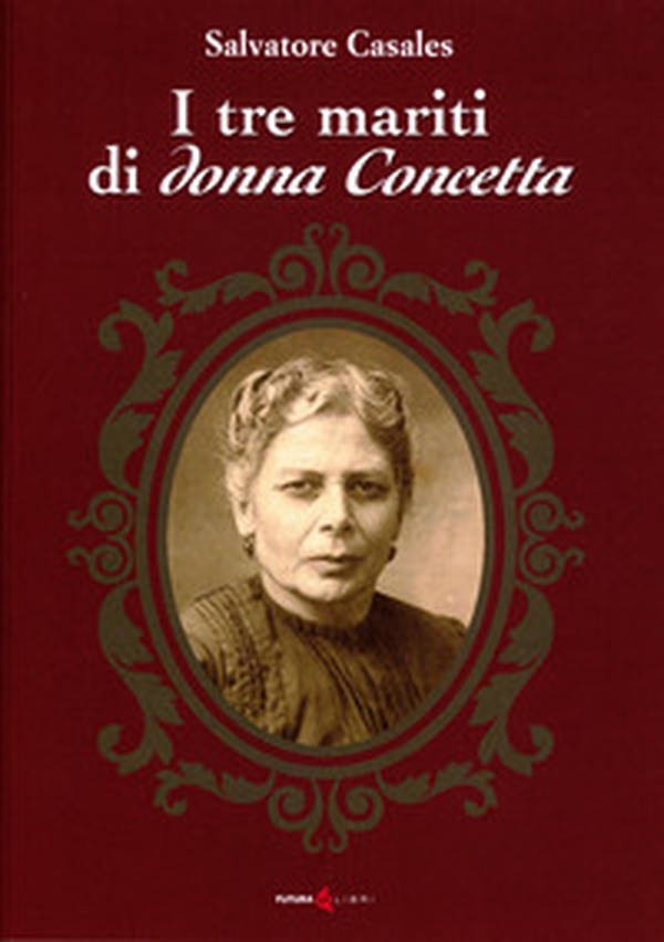 I tre mariti di donna Concetta - Librerie.coop I tre mariti di donna Concetta - Librerie.coop