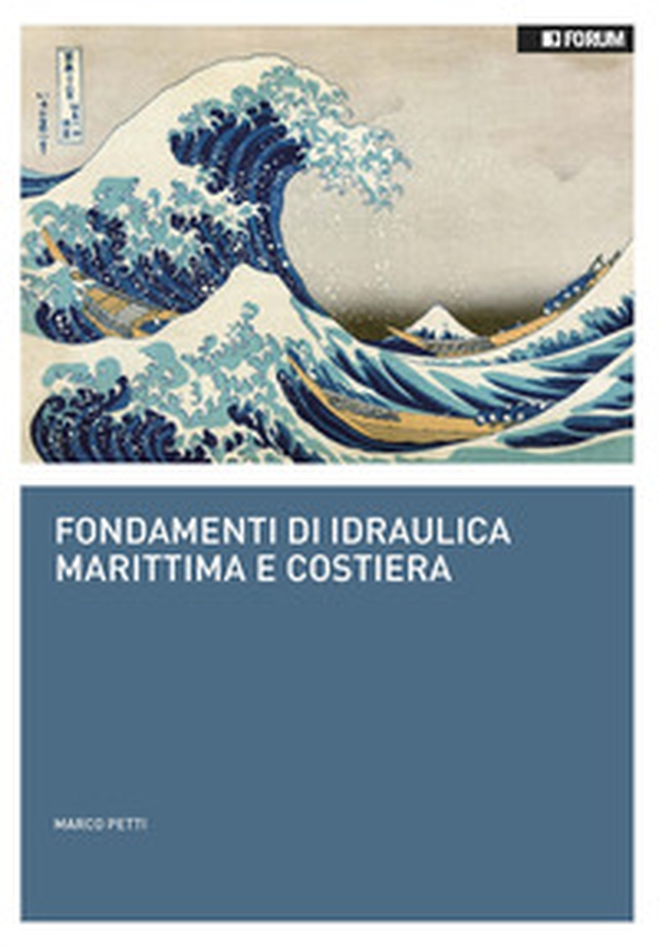 Fondamenti di idraulica marittima e costiera - Librerie.coop Fondamenti di idraulica marittima e costiera - Librerie.coop