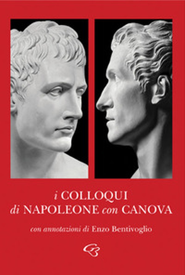 I colloqui di Napoleone con Canova - Librerie.coop I colloqui di Napoleone con Canova - Librerie.coop