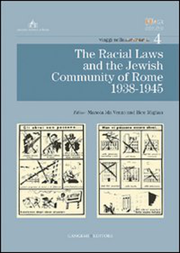 The racial laws and the Jewish community of Rome 1938-1945 - Librerie.coop The racial laws and the Jewish community of Rome 1938-1945 - Librerie.coop